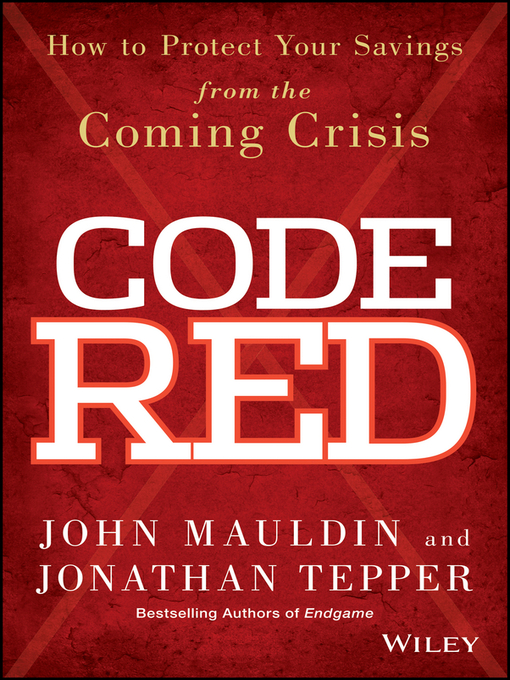 Title details for Code Red by John Mauldin - Available